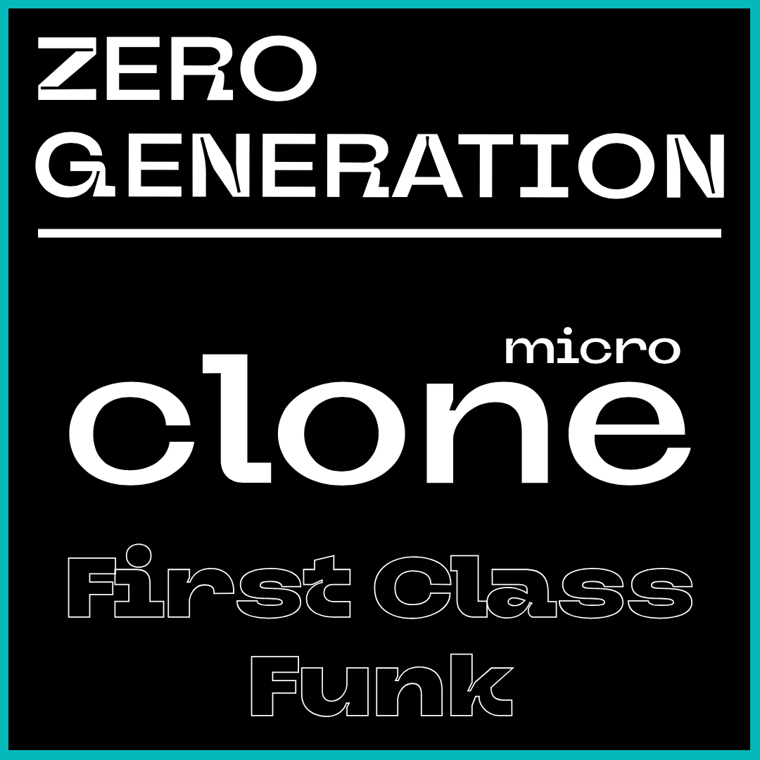 First Class Funk (Gen. Zero)