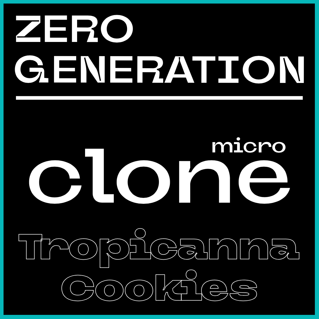 Tropicanna Cookies (Gen Zero)